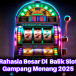 rahasia besar slot gampang menang